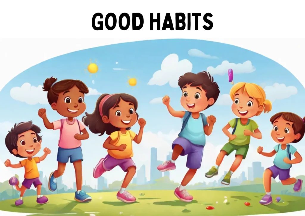 Good Habits